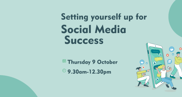 Setting Yourself Up for Social Media Success - Banner